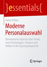 Omslagafbeelding: Moderne Personalauswahl 9783658258962