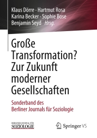 Imagen de portada: Große Transformation? Zur Zukunft moderner Gesellschaften 9783658259464