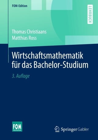 Cover image: Wirtschaftsmathematik für das Bachelor-Studium 3rd edition 9783658259525
