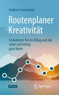 Imagen de portada: Routenplaner Kreativität 9783658259723