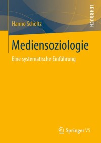 Cover image: Mediensoziologie 9783658260101