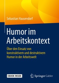 Immagine di copertina: Humor im Arbeitskontext 9783658260316