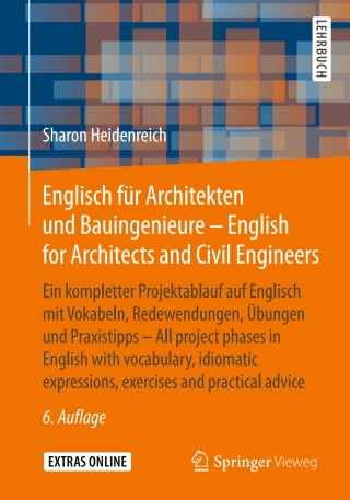 Cover image: Englisch für Architekten und Bauingenieure - English for Architects and Civil Engineers 6th edition 9783658260514