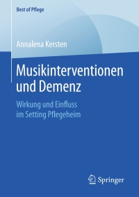 Cover image: Musikinterventionen und Demenz 9783658260651