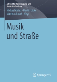 Imagen de portada: Musik und Straße 9783658261009