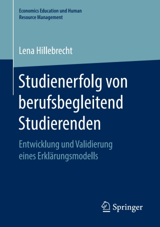Omslagafbeelding: Studienerfolg von berufsbegleitend Studierenden 9783658261634
