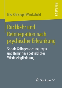 Imagen de portada: Rückkehr und Reintegration nach psychischer Erkrankung 9783658261658