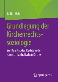 Cover image: Grundlegung der Kirchenrechtssoziologie 9783658261856