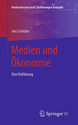 Cover image: Medien und Ökonomie 9783658261900