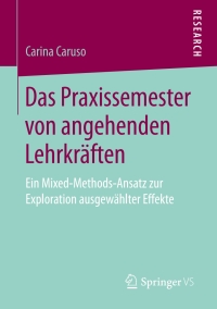 Cover image: Das Praxissemester von angehenden Lehrkräften 9783658261924