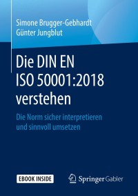 Imagen de portada: Die DIN EN ISO 50001:2018 verstehen 9783658262655