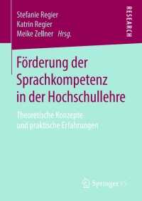 表紙画像: Förderung der Sprachkompetenz in der Hochschullehre 9783658262778