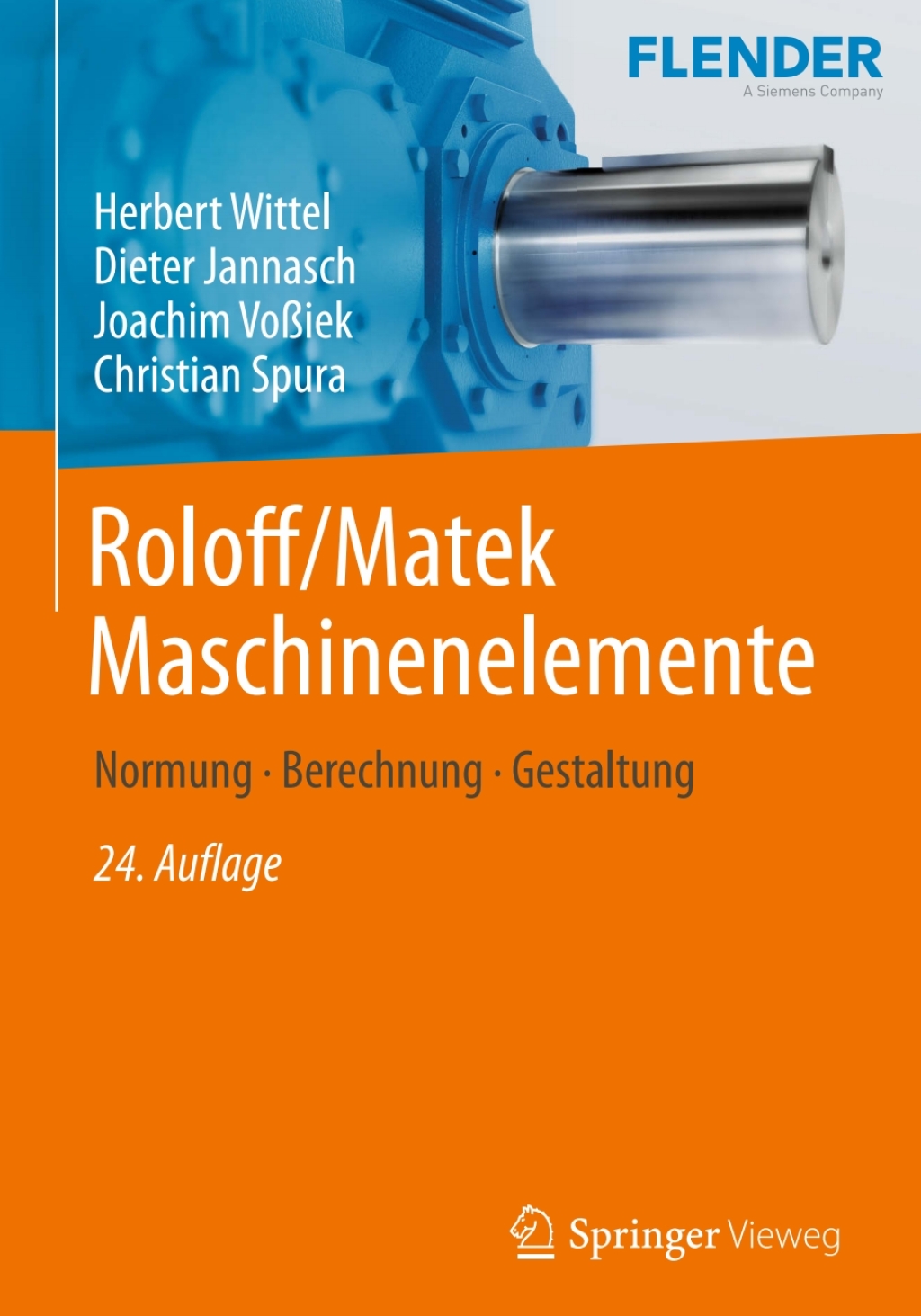 Roloff/Matek Maschinenelemente Normung, Berechnung, Gestaltung 24th Edition