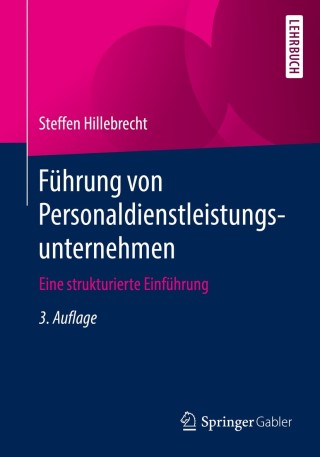 Cover image: Führung von Personaldienstleistungsunternehmen 3rd edition 9783658263478
