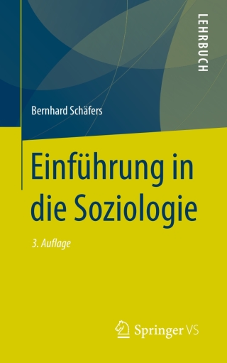 Immagine di copertina: Einführung in die Soziologie 3rd edition 9783658263614