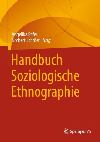 Cover image: Handbuch Soziologische Ethnographie 9783658264048