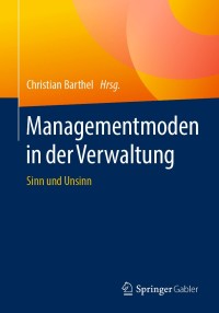 Titelbild: Managementmoden in der Verwaltung 9783658265298