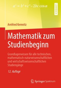 表紙画像: Mathematik zum Studienbeginn 12th edition 9783658266035