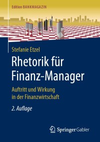 Imagen de portada: Rhetorik für Finanz-Manager 2nd edition 9783658266110