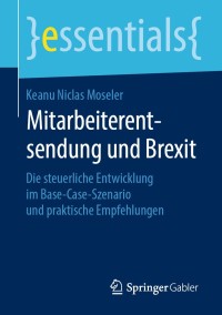 صورة الغلاف: Mitarbeiterentsendung und Brexit 9783658266752