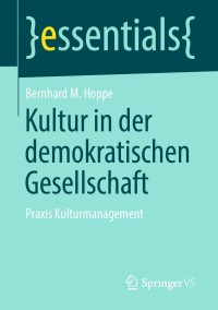 Omslagafbeelding: Kultur in der demokratischen Gesellschaft 9783658266837