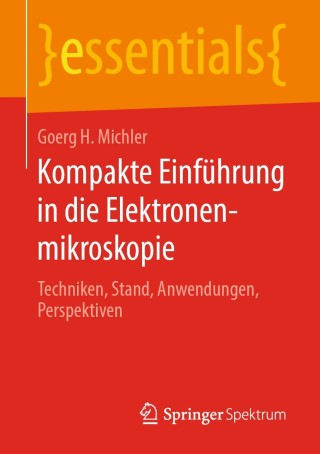 Imagen de portada: Kompakte Einführung in die Elektronenmikroskopie 9783658266875
