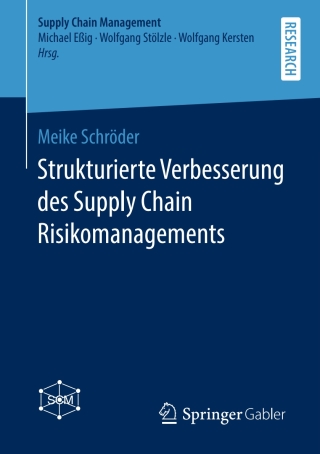 Cover image: Strukturierte Verbesserung des Supply Chain Risikomanagements 9783658267728