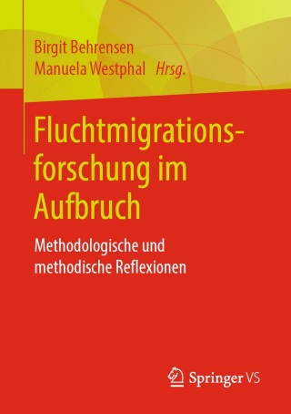 Cover image: Fluchtmigrationsforschung im Aufbruch 9783658267742