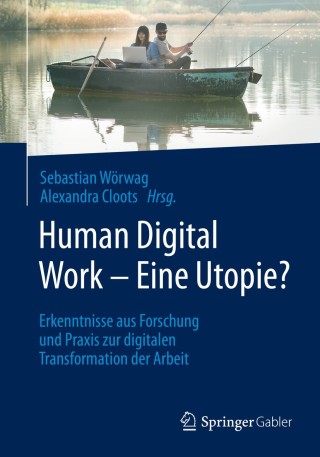 Imagen de portada: Human Digital Work – Eine Utopie? 1st edition 9783658267971