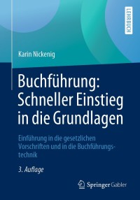Omslagafbeelding: Buchführung: Schneller Einstieg in die Grundlagen 3rd edition 9783658268114
