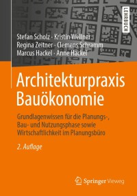Cover image: Architekturpraxis Bauökonomie 2nd edition 9783658268497