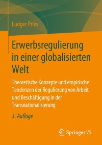 Immagine di copertina: Erwerbsregulierung in einer globalisierten Welt 3rd edition 9783658268688