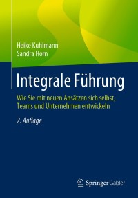 Cover image: Integrale Führung 2nd edition 9783658269241