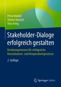 Imagen de portada: Stakeholder-Dialoge erfolgreich gestalten 2nd edition 9783658269715