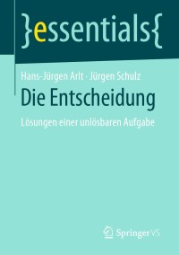 Cover image: Die Entscheidung 9783658270605