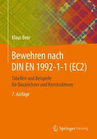 表紙画像: Bewehren nach DIN EN 1992-1-1 (EC2) 7th edition 9783658270797