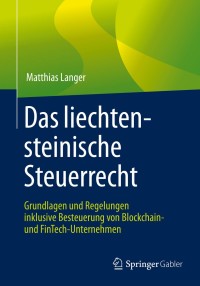 Cover image: Das liechtensteinische Steuerrecht 9783658270902