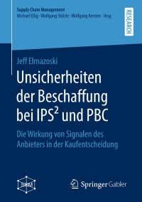 Cover image: Unsicherheiten der Beschaffung bei IPS² und PBC 9783658270964