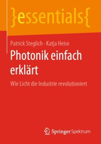 Cover image: Photonik einfach erklärt 9783658271466