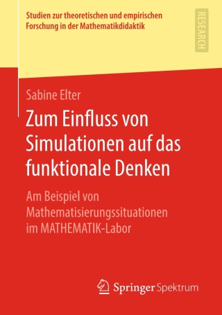 Imagen de portada: Zum Einfluss von Simulationen auf das funktionale Denken 9783658272036