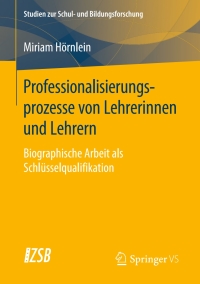 Imagen de portada: Professionalisierungsprozesse von Lehrerinnen und Lehrern 9783658272531