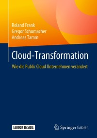 表紙画像: Cloud-Transformation 9783658273248