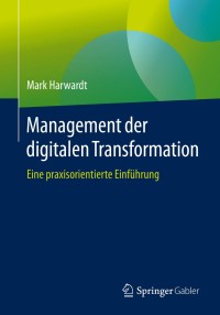 Immagine di copertina: Management der digitalen Transformation 9783658273361