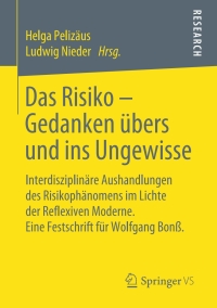 صورة الغلاف: Das Risiko – Gedanken übers und ins Ungewisse 9783658273408