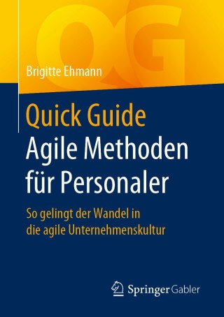 Titelbild: Quick Guide Agile Methoden für Personaler 9783658273446