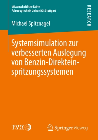 表紙画像: Systemsimulation zur verbesserten Auslegung von Benzin-Direkteinspritzungssystemen 9783658273767
