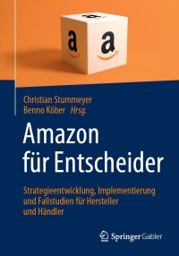 Cover image: Amazon für Entscheider 1st edition 9783658274269