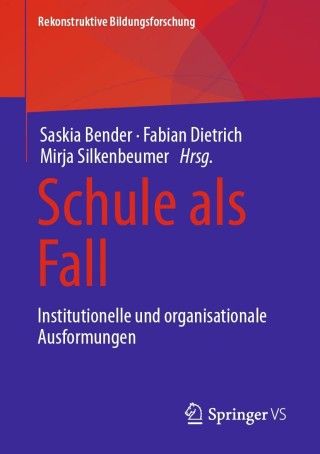 Imagen de portada: Schule als Fall 9783658274580