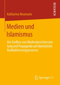 Imagen de portada: Medien und Islamismus 9783658275228