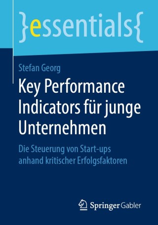 Cover image: Key Performance Indicators für junge Unternehmen 9783658275457